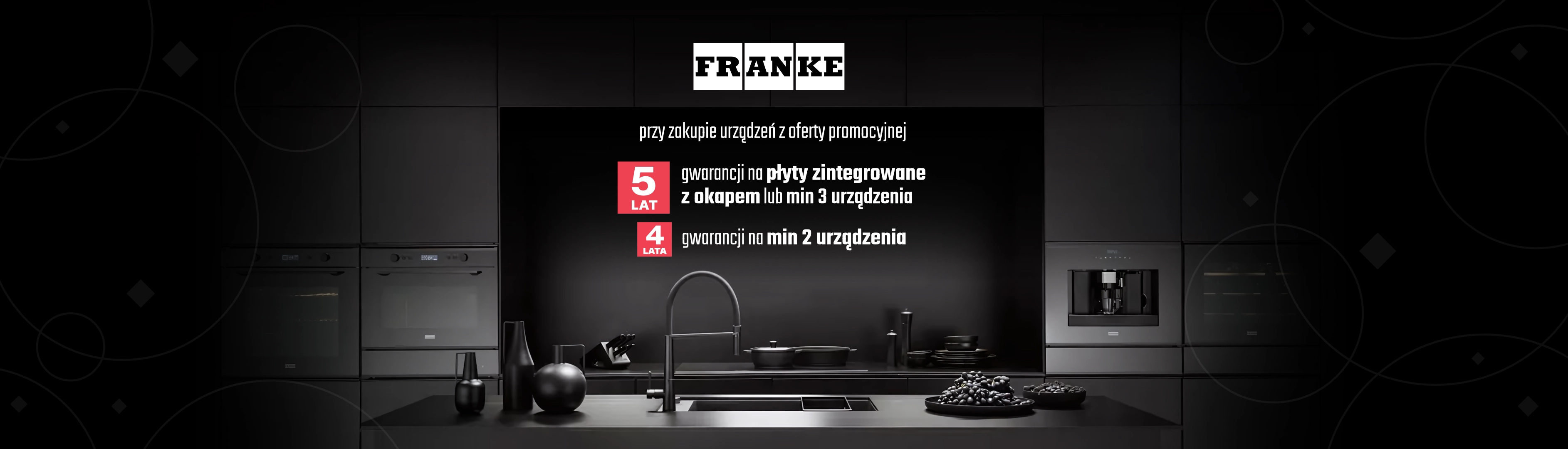 Franke - Do 5 lat gwarancji producenta