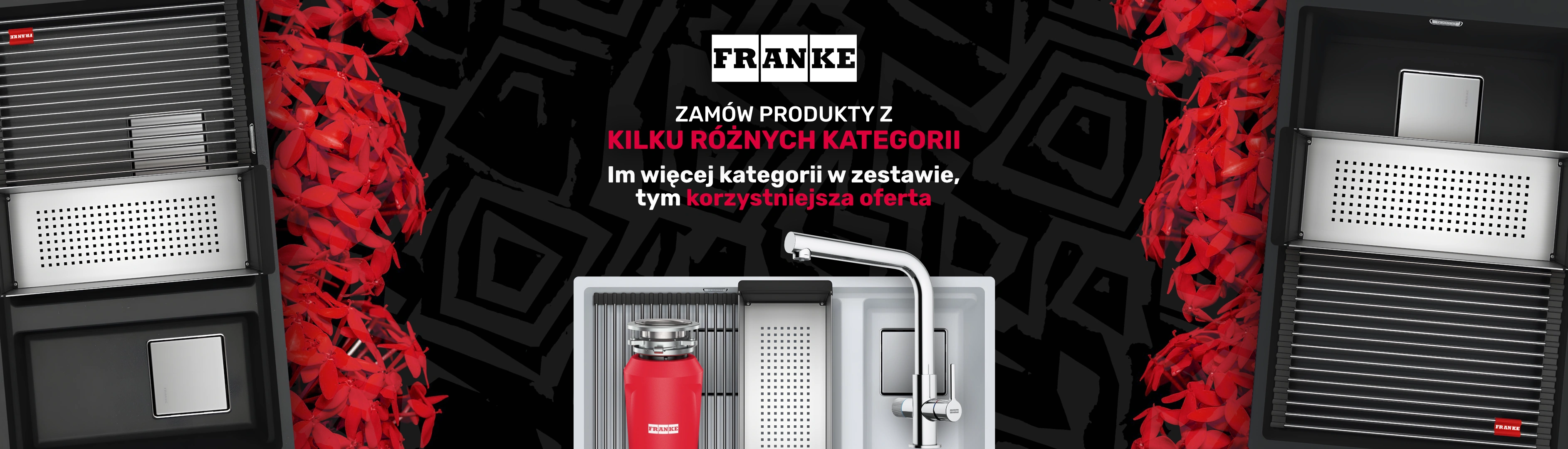 FRANKE - Zamów urządzenia z kilku różnych kategorii i otrzymaj rabat!