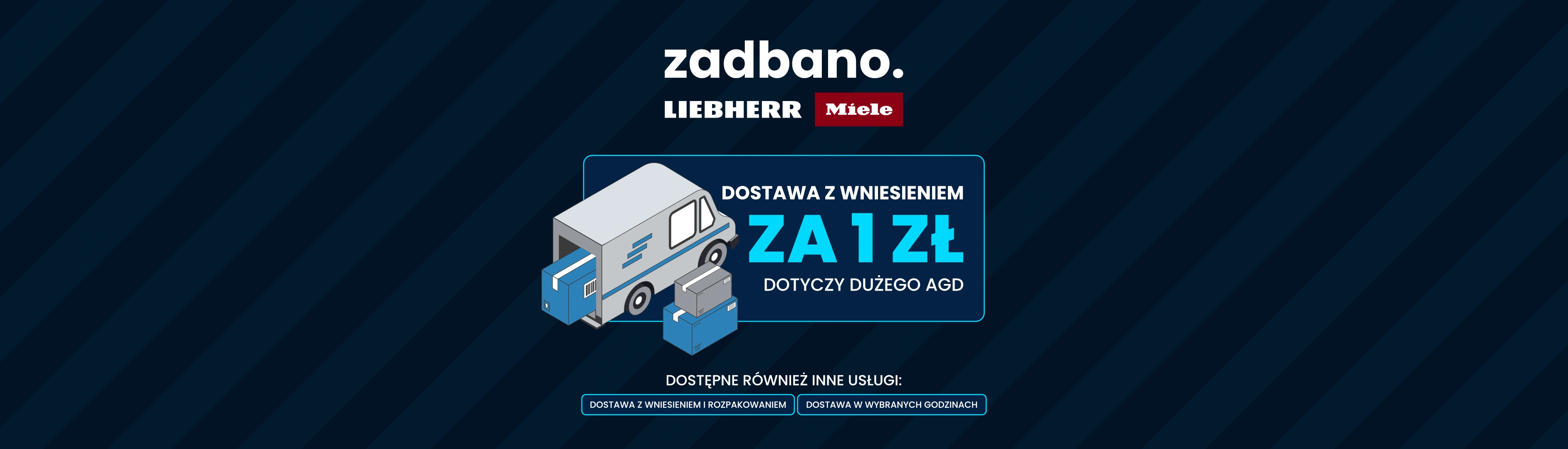Zadbano - Dostawa z wniesieniem za 1 zł