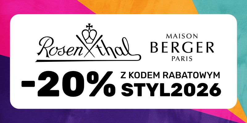 Stylowe zakupy! - Rosenthal i Maison Berger Paris