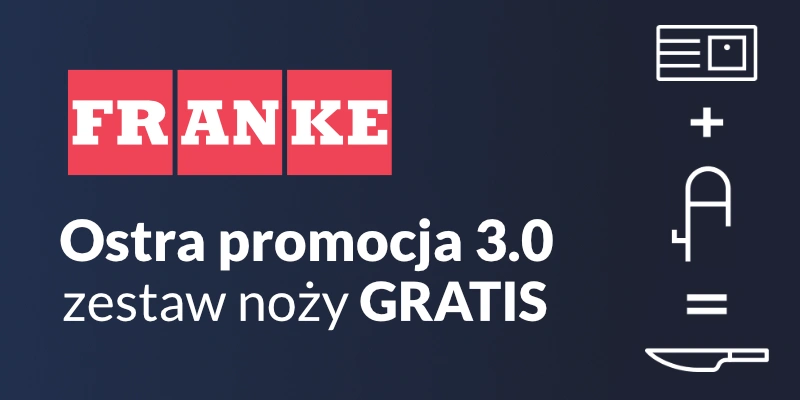 Franke - Ostra promocja 3.0